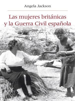 cover image of Las mujeres británicas y la Guerra Civil española